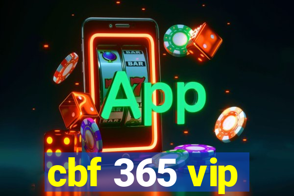 cbf 365 vip